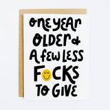 Less F*cks Birthday Card - Keepsake