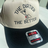 The Dirtier The Better - Keepsake