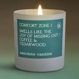 Comfort Zone Candle