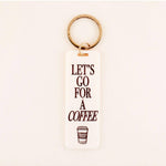 Let's Go For A Coffee Keychain - Keepsake