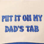 Put It On My Dad's Tab Embroidery Two - Tone Hat - Keepsake