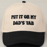 Put It On My Dad's Tab Embroidery Two - Tone Hat - Keepsake