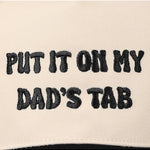 Put It On My Dad's Tab Embroidery Two - Tone Hat - Keepsake