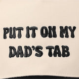 Put It On My Dad's Tab Embroidery Two - Tone Hat - Keepsake